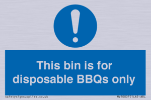 This bin is for disposable BBQs only